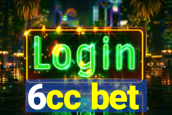 6cc bet